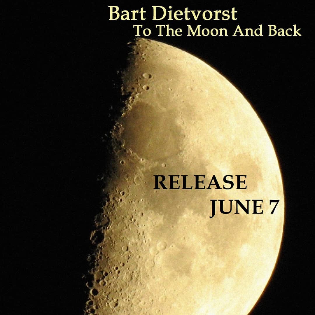 Bart Dietvorst - To The Moon And Back