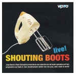 Shouting Boots - live!